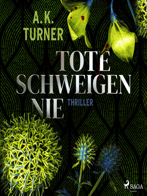 Title details for Tote schweigen nie by A. K. Turner - Available